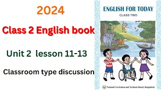 class 2 English book 2024 unit 2 lesson 1113 ২য় শ্রেণির ইংরেজি বই ২০২৪  ইউ ২ লেসন ১১১৩ [upl. by Aniez]