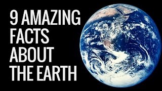 9 Interesting Facts About Earth  Earth Facts For Kids  Interesting Information About Earth [upl. by Ecnav]