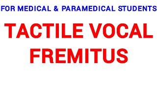 TACTILE VOCAL FREMITUS  CLINICAL LAB  PHYSIOLOGY [upl. by Hooke573]