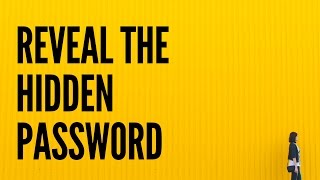 How to Reveal the Hidden Password on the Login Page [upl. by Plunkett16]