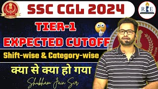 SSC CGL 2024 Tier1 Expected Cutoff Shiftwise and Categorywise by Shubham sir RBE 🙏🏻 [upl. by Zinnes154]