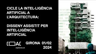 Disseny assistit per intel·ligència artificial  La intel·ligència artificial a l’arquitectura [upl. by Barbara-Anne]