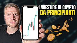 Come INVESTIRE in CRYPTO NEL 2024 da PRINCIPIANTI 🔥 [upl. by Ahsitan]