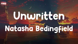 Natasha Bedingfield  Unwritten Lyrics [upl. by Acnairb629]