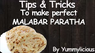 Tips amp Tricks to make perfect Malabar Paratha  Layered Paratha [upl. by Eneladgam]