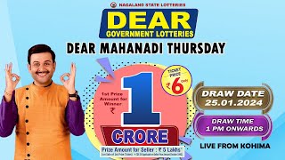 DEAR MAHANADI THURSDAY WEEKLY DEAR 1 PM DRAW DATE 25012024 NAGALAND STATE LOTTERIES [upl. by Keever726]