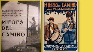 Mieres del Camino PELÍCULA 1928 [upl. by Notlem862]