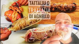 Tattaliu  Trattaliu Ricetta di Sardegna  Coratella di Agnello Avvolta nel suo Intestino [upl. by Fiorenze495]