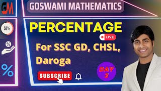 PERCENTAGE LECTURE 3 FOR SSC GD  SSC CHSL BIHAR DAROGA percentage [upl. by Gelman]