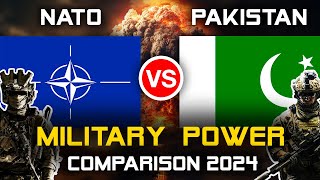 NATO vs Pakistan Military Power Comparison 2024  Pakistan vs NATO Military Power 2024 [upl. by Chita]