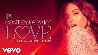 Rêve  Contemporary Love Paul Woolford RemixAudio [upl. by Aisayn]