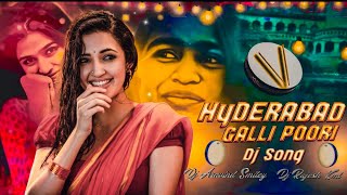 HYDERABAD GALLI POORI DJ SONG REMIX BY DJ ARAVIND SMILEY DJ RAJESH KMT [upl. by Lledor]