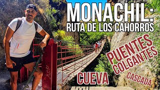 Ruta de los CAHORROS de MONACHIL puentes colgantes y agua [upl. by Ardnoyek]