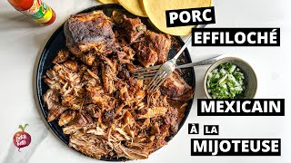 PORC EFFILOCHÉ MEXICAIN À LA MIJOTEUSE 🌮 🐷 [upl. by Edan577]