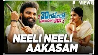 Neeli Neeli Aakasam Full Video Song Pradeep [upl. by Higgins]