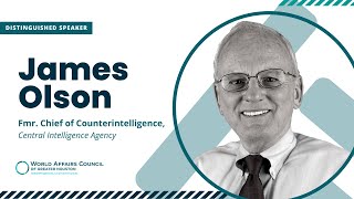 To Catch a Spy The Art amp Future of Counterintelligence w James Olson [upl. by Ytima]