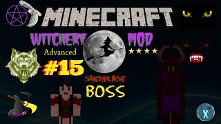 MINECRAFT WITCHERY MOD SHOWCASE 15  SUMMONING BOSS LILITH [upl. by Loresz]