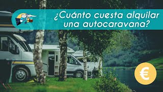 ⚠️ ¿CUÁNTO CUESTA ALQUILAR UNA AUTOCARAVANA ⚠️  Camperbaos [upl. by Jehius]