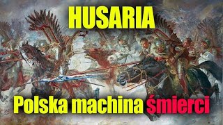 HUSARIA  POLSKA MACHINA ŚMIERCI [upl. by Given]