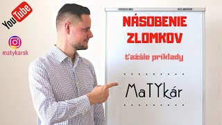 NÁSOBENIE ZLOMKOV  ťažšie príklady [upl. by Lothair]