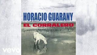 Horacio Guarany  Coplera Del Prisionero Audio [upl. by Rickart]