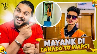 Mayank Di CanadaSurat  To Vapsi Missing Mam😂 [upl. by Tadashi410]