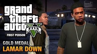 GTA 5  Mission 70  Lamar Down First Person Gold Medal Guide  PS4 [upl. by Reviel]