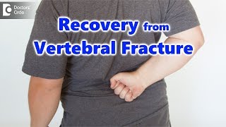 How to recover from vertebral fracture  Dr Kodlady Surendra Shetty [upl. by Ailehc239]