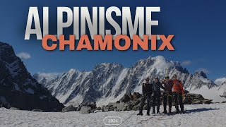 Chamonix Alpinisme  2024 [upl. by Urial]