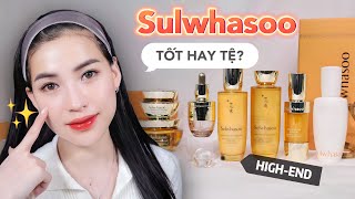 REVIEW Sulwhasoo Nhân Sâm  Đỉnh Cao hay Nhạt Nhẽo Skincare vài chục triệu [upl. by Yramanna]