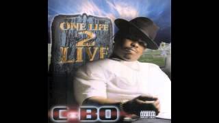 CBo  Break Um Off feat Big Lurch  One Life 2 Live [upl. by Cornall]