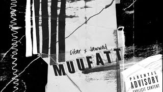 MUUFATT OUT NOW cifarmusic [upl. by Ycrep]