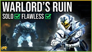 Destiny 2 Warlords Ruin Solo Flawless  COMPLETE Guide  Gameplay Walkthrough  Titan [upl. by Nehtanoj]