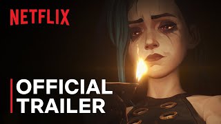 Arcane Season 2  Official Trailer  Netflix [upl. by Harmonie902]