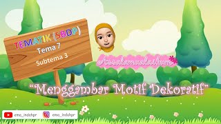 Contoh Gambar Dekoratif Hewan dan Tumbuhan  SBDP Kelas 3 SDMI [upl. by Riordan]