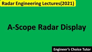 A Scope Display  Radar Display [upl. by Wende]