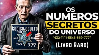 Os Números Secretos do Universo  Livro Raro Documentário [upl. by Yenttirb]