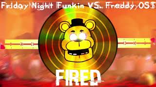 FNF vs Freddy OST Fired [upl. by Karita794]