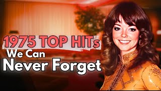 Top 10  1975 Songs Well Never Forget [upl. by Henrietta]