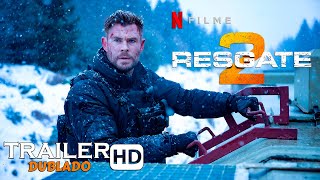 O RESGATE 2  Trailer Dublado  Netflix [upl. by Ahsiekit]