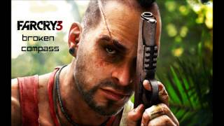 Far Cry 3  Broken Compass Soundtrack OST HD [upl. by Corrina739]