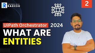 UiPath Orchestrator Entities  What Are Different Entities in UiPath Orchestrator [upl. by Notlrac556]