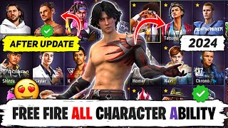 FREE FIRE ALL CHARACTER ABILITY  ALL CHARACTERS ABILITY IN FREE FIRE  FF ALL CHARACTERS ABILITIES [upl. by Nolyag]