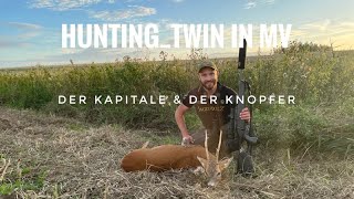 Der Kapitale amp Der Knopfer  Roebuckhunting  huntingtwin [upl. by Irakuy727]