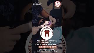 Free Dentist Consultation at PKG Medical College amp Hospital Visit pkghospitalin event [upl. by Northington]