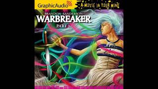 Warbreaker by Brandon Sanderson GraphicAudio Guide [upl. by Enelrahc]