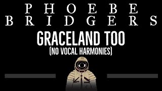 Phoebe Bridgers • Graceland Too no Harmonies CC 🎤 Karaoke Instrumental Lyrics [upl. by Ilka266]