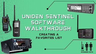 Creating a Favorites List  Uniden Sentinel Software Walkthrough [upl. by Valerie]