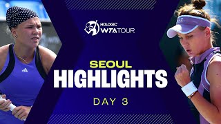 Shnaider Kudermetova sisters amp Kostyuk feature on Day 3 at Seoul 2024  WTA Match Highlights [upl. by Cha439]