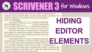 Scrivener 3 for Windows Removing Clutter Whilst Editing [upl. by Nnairrek]